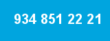 934 851 22 21